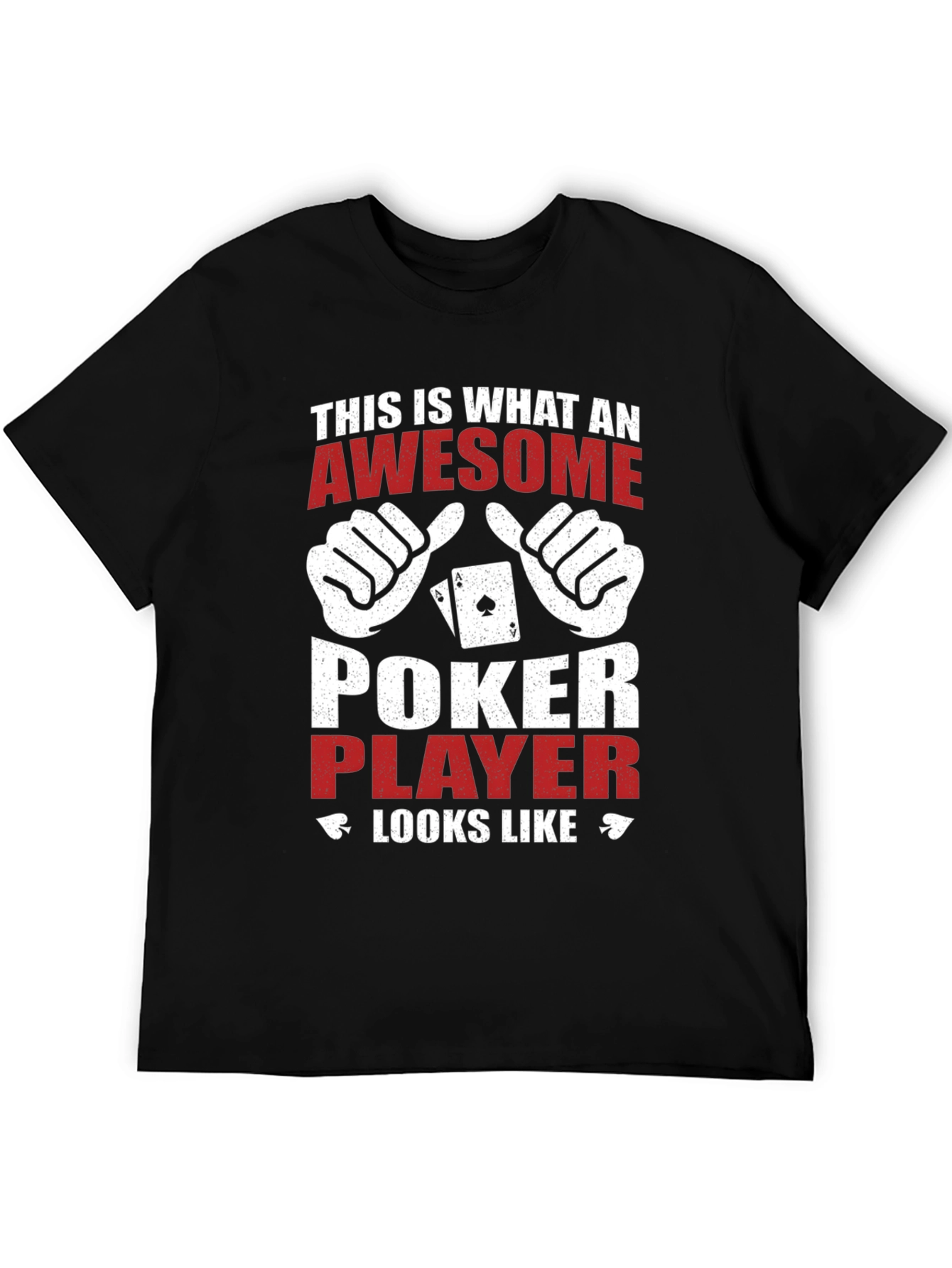 Awesome Poker Player Graphic T-Shirt