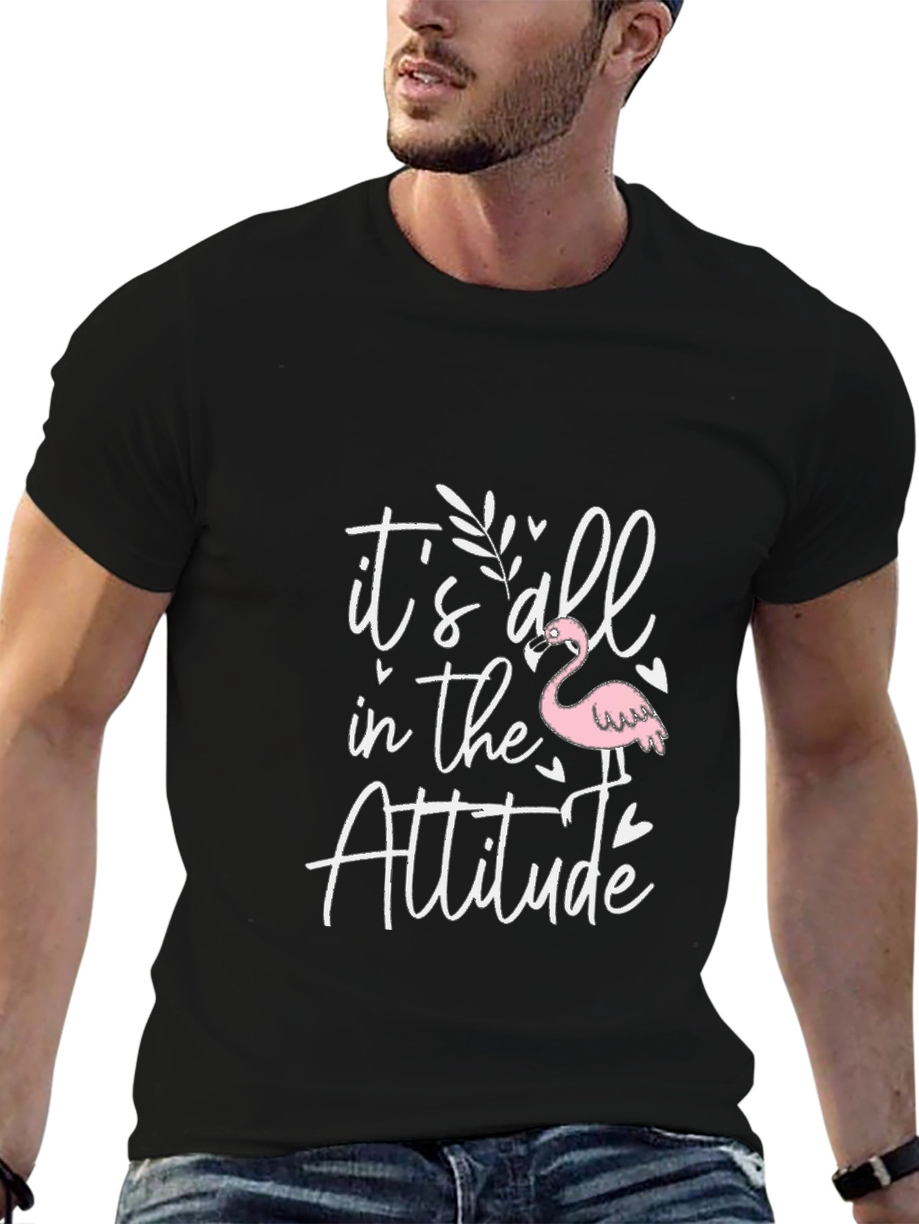 Its All In The Attitude T-Shirt