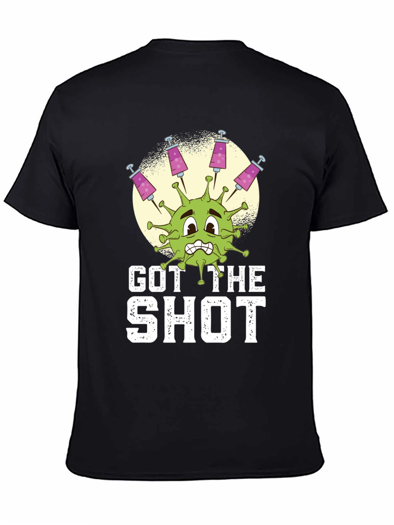 Got The Shot Graphic Tee - Funny Vaccine T-Shirt