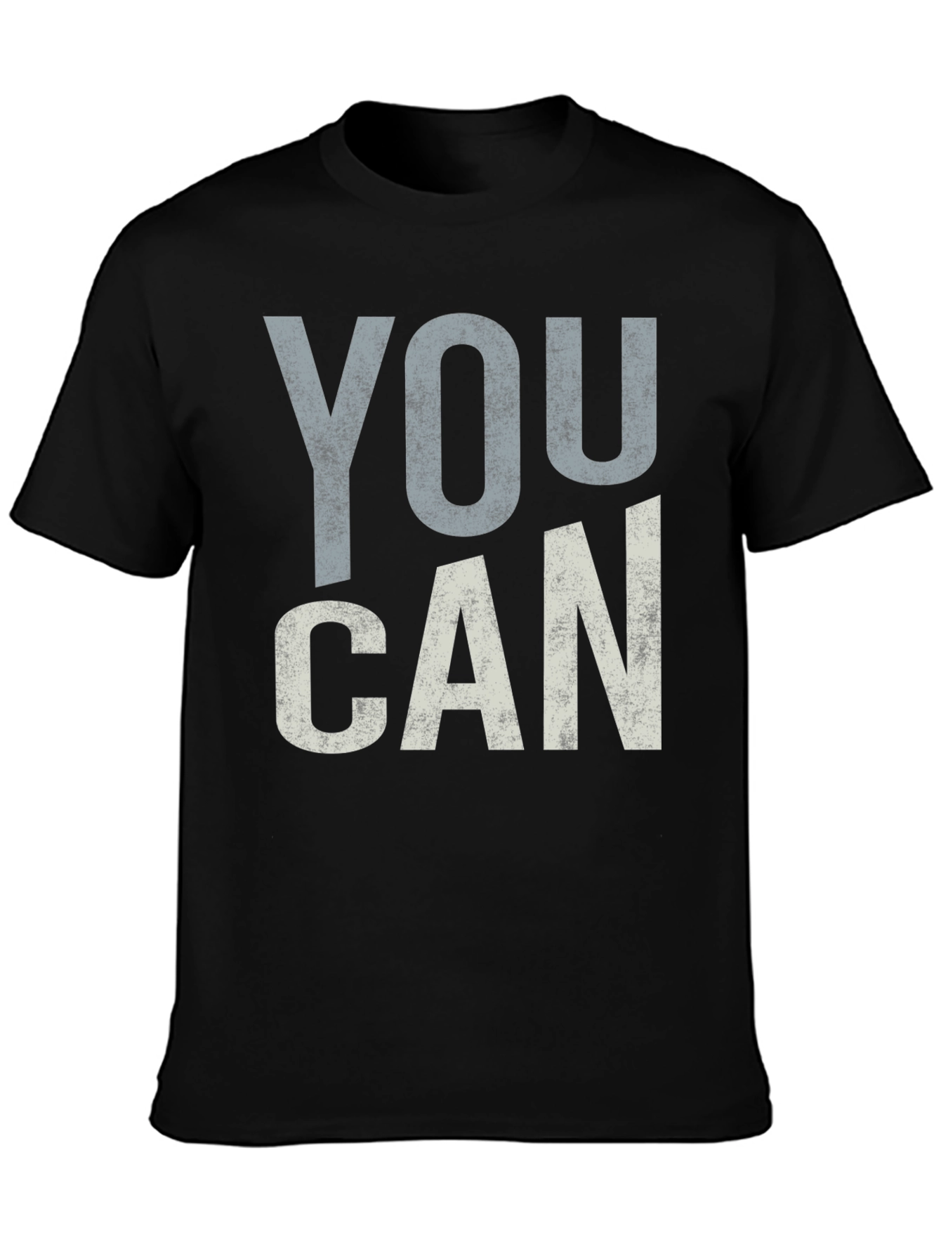 You Can Graphic Tee - Motivational Unisex Shirt