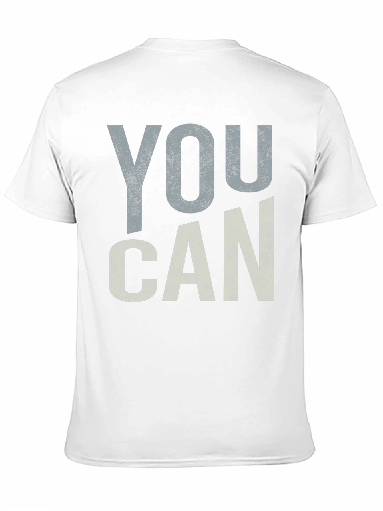 You Can Graphic Tee - Motivational Unisex Shirt